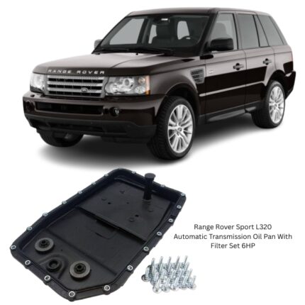 Range Rover Sport L320 Automatic Transmission Oil Pan With Filter Set 6HP LR007474